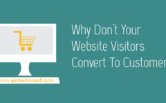 Why Don’t Website Visitors Convert To Customers?