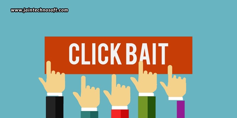 How Do Clickbait And Linkbait Work