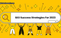 The Changing Face Of SEO: Success Strategies For 2023
