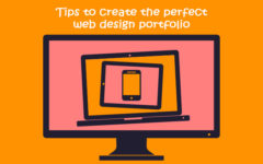 Tips To Create The Perfect Web Design Portfolio