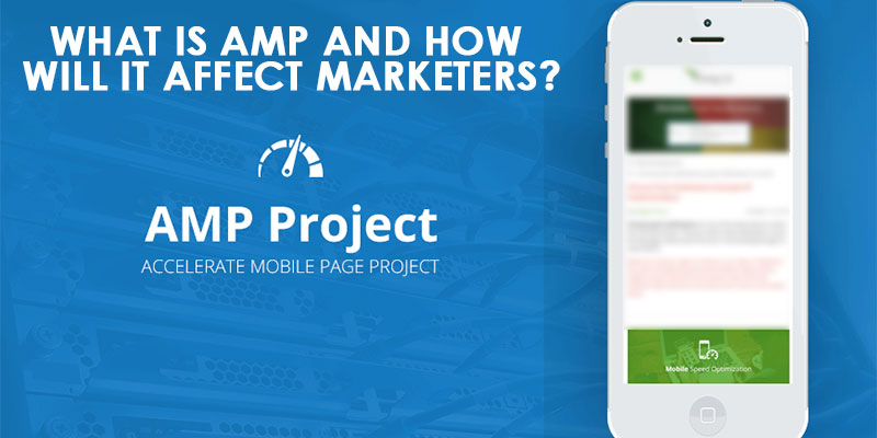 What-Is-AMP-And-How-Will-It-Affect-Marketers