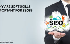 Why Are Soft Skills Important For SEOs?