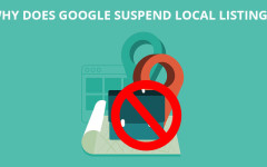 Why Does Google Suspend Local Listings?