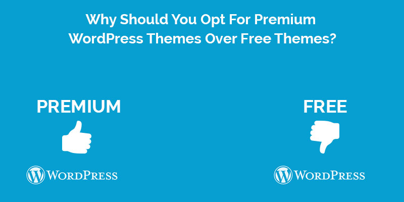 Why-Should-You-Opt-For-Premium-WordPress-Themes-Over-Free-Themes