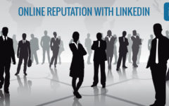 Manage your online reputation with LinkedIn