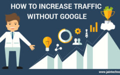 Guidelines To Increase Traffic Without Google